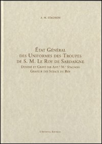 Etat_General_Des_Uniformes_Des_Troupes_De_S._M._Le-Stagnon_Antonio_M.