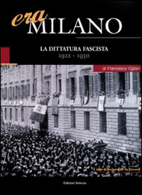 Era_Milano_1922-1930_-Ogliari_Francesco