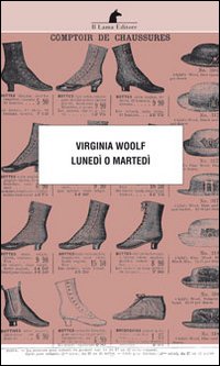Lunedi`_O_Martedi`_-Woolf_Virginia