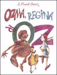 Ozma Regina Di Oz  di Baum Frank - libri