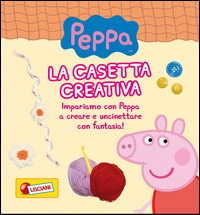 Peppa_Pig_La_Casetta_Creativa_Con_Gadget_-Aa.vv.