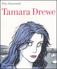 Tamara Drewe  di Simmond Posy - libri