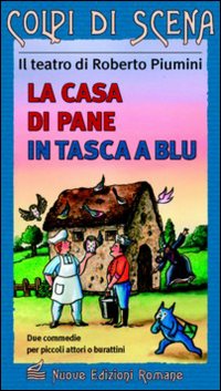 Casa_Di_Pane_In_Tasca_A_Blu_-Piumini_Roberto