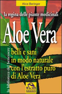 Aloe Vera  di Beringer Alice - libri