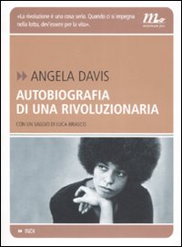 Autobiografia_Di_Una_Rivoluzionaria_-Davis_Angela