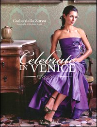 Celebrate_In_Venice_-Dalla_Zorza_Csaba