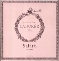 Salato_Il_Libro_Laduree_-Lerouet_Michel