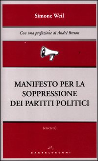 Manifesto_Per_La_Soppressione_Dei_Partiti_Politici_-Weil_Simone