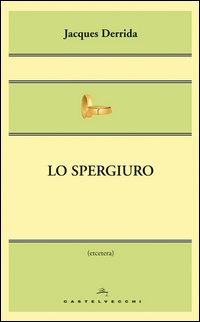Spergiuro_-Derrida_Jacques