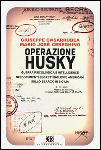 Operazione_Husky_-Casarrubea_Giuseppe_Cereghino