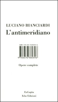 Luciano_Bianciardi_Opere_Complete_+_Dvd_-Bianciardi_L._(cur.)__Coppola_M