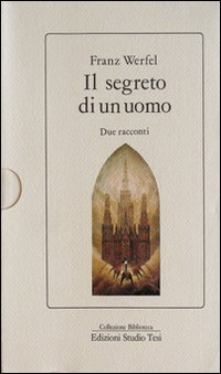 Segreto Di Un Uomo  di Werfel Franz - Libro