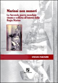 Marinai Non Numeri  di Peronzini - Libro