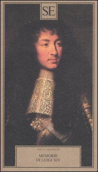 Memorie_Di_Luigi_Xiv_-Pasquinelli_G._a_Cura_Di