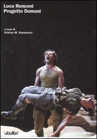 Progetto Domani di Ronconi Luca; Giammarini C. M. - Libro Progetto Domani di Ronconi Luca; Giammarini C. M. - Libro