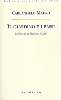 Giardino_E_I_Passi_-Mauro_Carlangelo