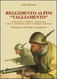 Reggimento_Alpini_Tagliamento_1943-45_-Mansutti_Aldo