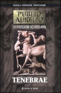 Tenebrae di Comastri Montanari Danila - libri Tenebrae di Comastri Montanari Danila - libri