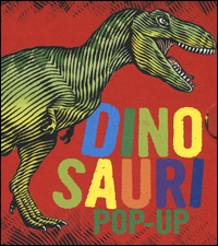 Dinosauri_Libro_Pop_Up_Ediz_A_Colori_-Aa.vv.