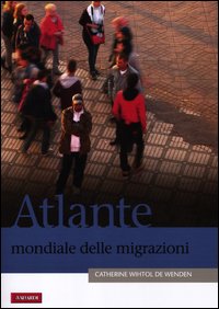 Atlante_Mondiale_Delle_Migrazioni_-Wihtol_De_Wenden_Catherine
