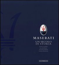 Maserati_Un_Secolo_Di_Storia_-Aa.vv.