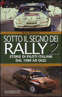Sotto_Il_Segno_Dei_Rally_2_-Donazzan_Beppe