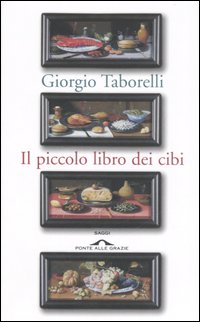 Piccolo_Libro_Dei_Cibi_-Taborelli_Giorgio