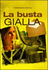 Busta Gialla  di Mattioli - libri