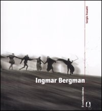 Ingmar Bergman  di Trasatti Sergio - libri