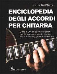 Enciclopedia_Degli_Accordi_Per_Chitarra_-Capone_Phil