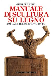 Manuale_Di_Scultura_Su_Legno_-Binel_Giuseppe