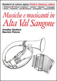 Musiche E Musicanti In Alta Val Sangone di Santiano Annalisa; Pistone Mau - libri Musiche E Musicanti In Alta Val Sangone di Santiano Annalisa; Pistone Mau - libri