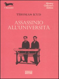 Assassinio_All`universita`_-Kyd_Thomas