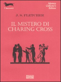 Mistero_Di_Charing_Cross_(il)_-Fletcher_Joseph_S.
