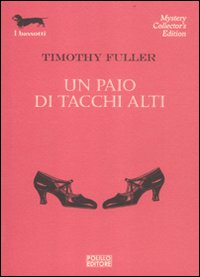 Paio_Di_Tacchi_Alti_-Fuller_Timothy