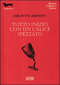 Tutto_Inizio`_Con_Un_Calice_Spezzato_-Jepson_Selwyn