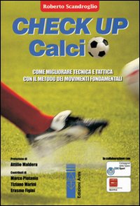 Check Up Calcio  di Scandroglio Roberto - libri