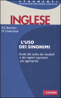 Sinonimi Inglesi  di Batchelor R. E. - libri