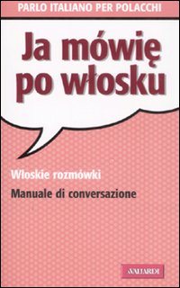 Wlosku_Polacco-italiano_Per_Polacchi_-Aa.vv.