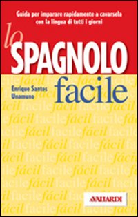 Spagnolo Facile  di Santos Enrique - libri