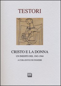 Cristo_E_La_Donna_-Testori_Giovanni