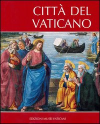 Citta` Del Vaticano  di Petrosillo Orazio - libri