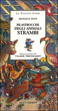 Filastrocche Degli Animali Strambi  di Hion Monique - libri