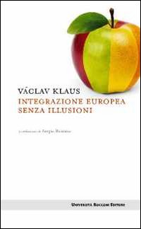 Integrazione_Europea_Senza_Illusioni_-Klaus_Vaclav