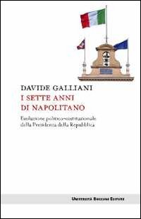 Sette_Anni_Di_Napolitano_-Galliani_Davide