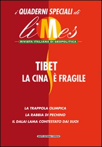 Tibet. Numero Speciale Di Limes  di Aa.vv. - libri