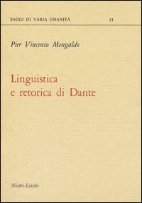 Linguistica_E_Retorica_Di_Dante_-Mengaldo_Pier_Vincenzo