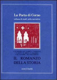 Romanzo Della Storia (il)  di Scarano Lugnani Emanuella; Cia - libri