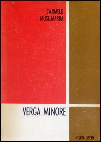Verga Minore  di Musumarra Carmelo - Libro Verga Minore  di Musumarra Carmelo - Libro