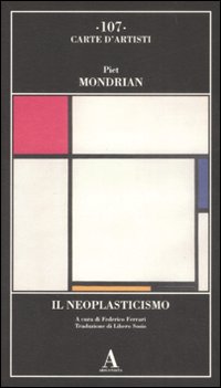 Neoplasticismo (il)  di Mondrian Piet - libri